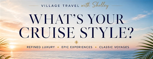 Cruise Night: Find Your Perfect Cruise Match | Village Travel