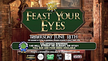 POW! Pro Wrestling Presents "Feast Your Eyes"! | Calapooia Brewing
