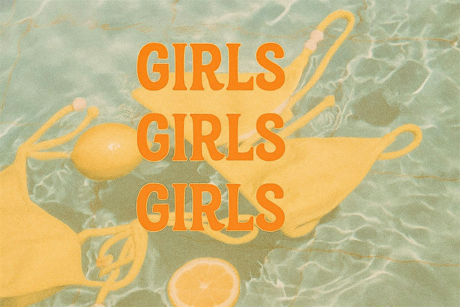 Girls Girls Girls • Citrus & Silk | Riverfront Manor