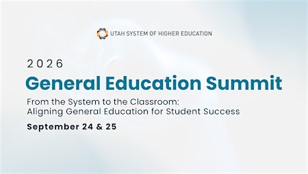 USHE 2026 General Education Summit | The University of Utah - Guest House & Conference Center