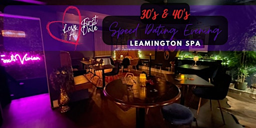 30's & 40's Speed Dating Evening in Leamington Spa | The Fox and Vivian