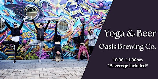 Yoga & Beer Event at Oasis Brewing | Oasis Brewing Co.