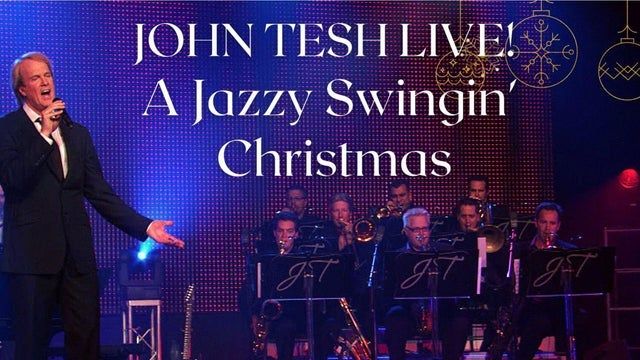 John Tesh - A Jazzy Swingin' Christmas 2023 (Hagerstown) | The Maryland Theatre