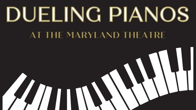 Felix And Fingers Dueling Pianos 2024 (Hagerstown) | The Maryland Theatre