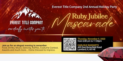 Everest Title Ruby Jubilee Mascarade | Carlisle Banquets, Butterfield Road, Lombard, IL, USA
