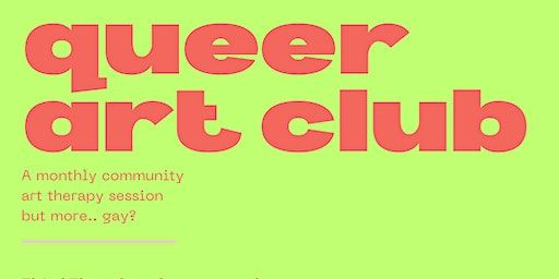 Queer Art Club | HONEY BONES Gallery