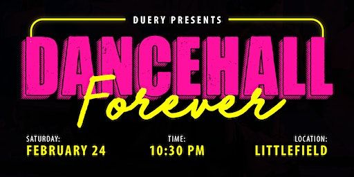 Dancehall Forever | littlefield