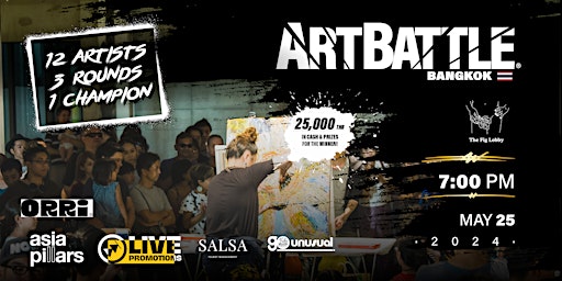 Art Battle Bangkok - May 25, 2024 | The Fig Lobby Bangkok