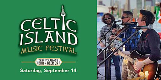 Celtic Island Music Festival 2024 | Toronto Island BBQ & Beer Co.