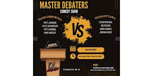 Master Debaters | Cultures Comedy Club