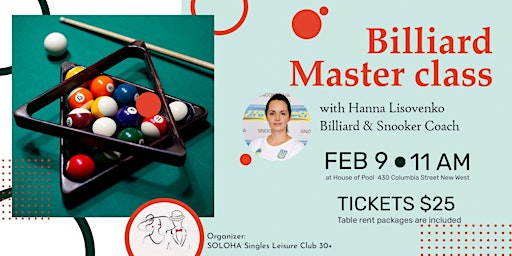 Billiard Master Class for SINGLES by SOLOHA.Singles Leisure Club SOLOHA 30+ | House of Pool, Snooker and billiards club