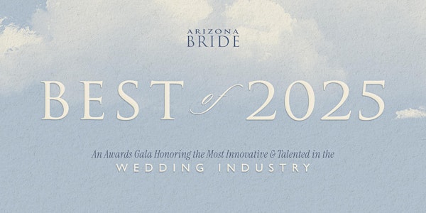 Arizona Bride Best of 2025 Awards Gala | The Scottsdale Resort and Spa, Curio Collection by Hilton