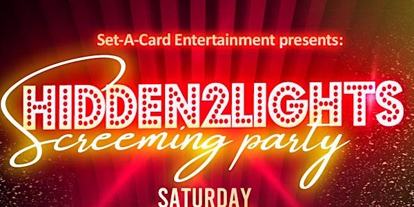 Hidden2lights Screening party | The Other Room