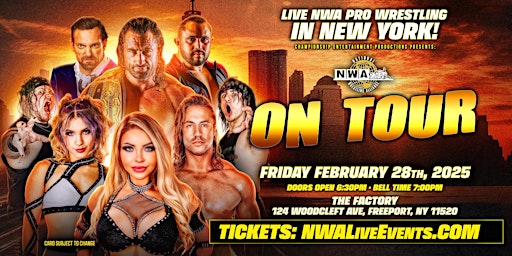 Championship Entertainment Productions presents: NWA on Tour in NY! | The Factory Event Venue