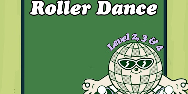 Studio Roller Dance Skills Focus & Flow 17+ | The Skate Sanctuary by RGG