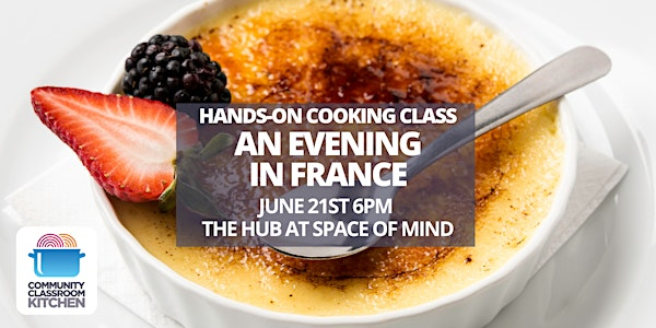 An Evening in France | The Hub at Space of Mind
