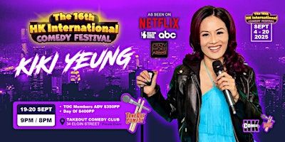 The 16th HK International Comedy Festival ft. Kiki Yeung | TakeOut Comedy Club