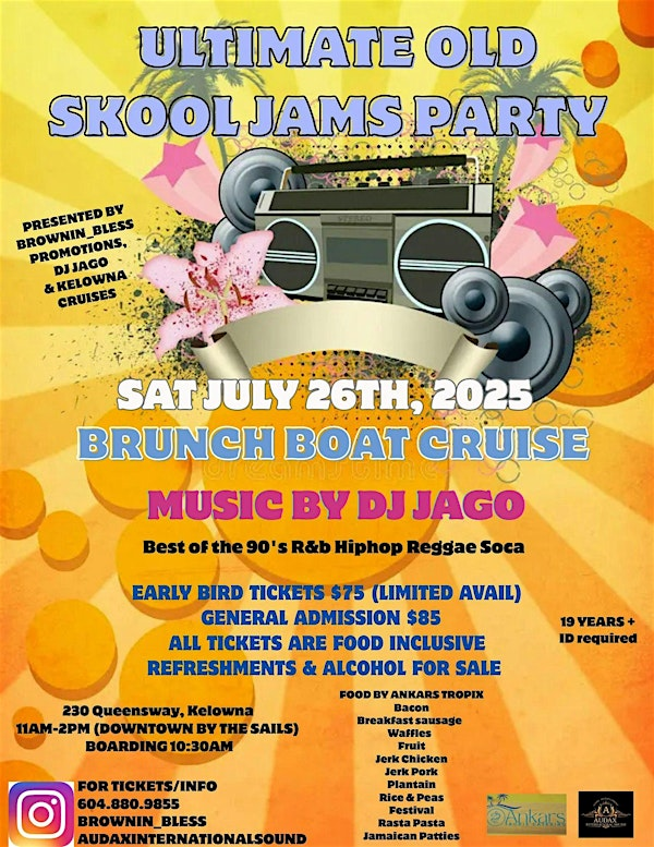 Ultimate Old Skool Jams Brunch Cruise | 230 Queensway