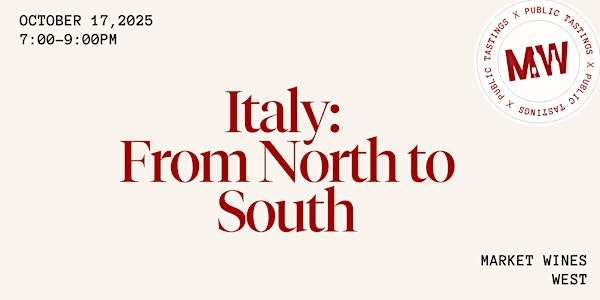 Italy: From North to South | Market Wines West