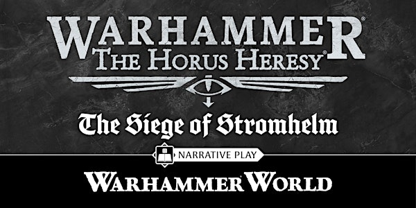 The Horus Heresy: The Siege of Stromhelm | Warhammer World