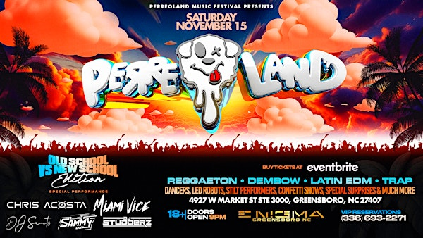 PERREOLAND | GREENSBORO, NC | ENIGMA GREENSBORO