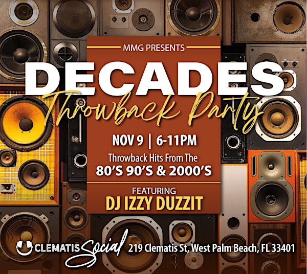 "DECADES" Throwback Party Hits from the 80's 90's & 2000 | Clematis Social