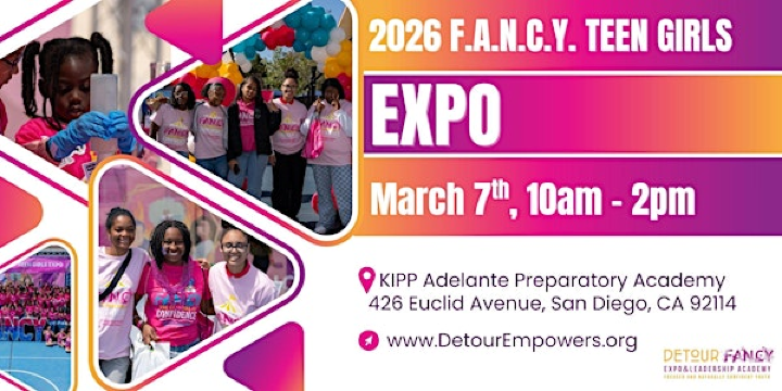 2026 FANCY Teen Girls Expo! | KIPP Adelante Preparatory Academy