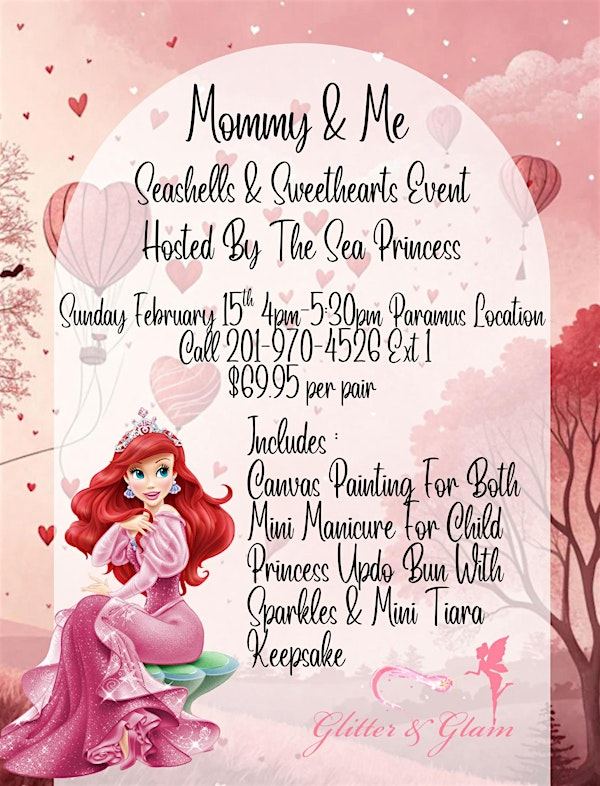 Mommy & Me Seashells & Sweethearts Event! Paramus Location | Glitter & Glam