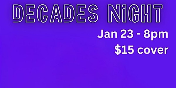Decades Throwback Night | Somewhere Else Pub & Grill
