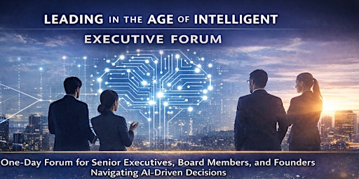 Leading in the Age of Intelligent Systems: Executive Forum | Aidan House Sunderland Road, Gateheads Newcastle upon Tyne
