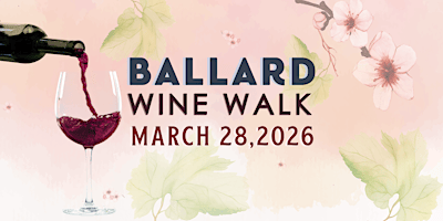 Ballard Wine Walk -  March 2026 | Columbia Bank