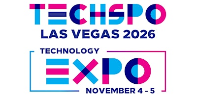 TECHSPO Las Vegas 2026 Technology Expo (Internet ~ AdTech ~ MarTech) | Luxor Hotel & Casino