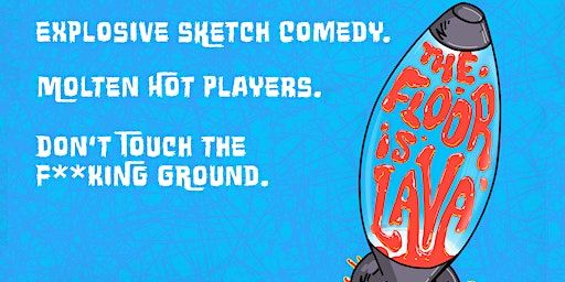 The Floor Is Lava | Fallout Theater