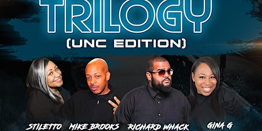 Zoom Comedy Presents The Trilogy (Unc Edition) | Fredericksburg Square