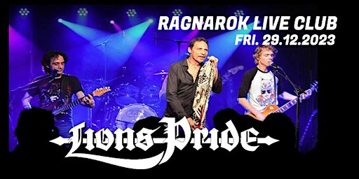 LIONS PRIDE@RAGNAROK LIVE CLUB,B-3960 BREE | Ragnarok Live Club