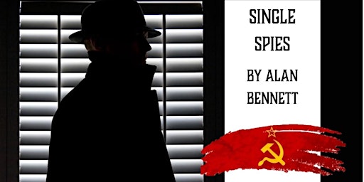 Single Spies | South Bank Playhouse