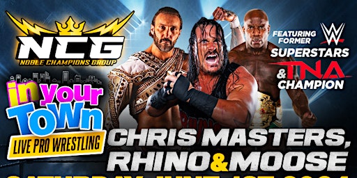 NCG PRESENTS IN YOUR TOWN LIVE PRO WRESTLING! | Nature Fresh Farms Recreation Centre