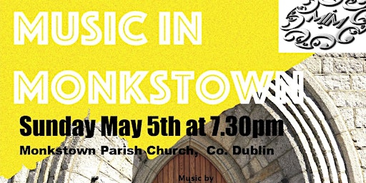 Music in Monkstown - Magnes Ensemble - Evening Concert | Monkstown Parish Church
