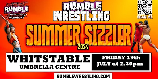 Rumble Wrestling Summer Sizzler comes to Whitstable | Whitstable Umbrella Centre