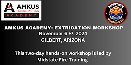 AMKUS Academy: Hands-on Extrication Workshop | Pull N Save Gilbert