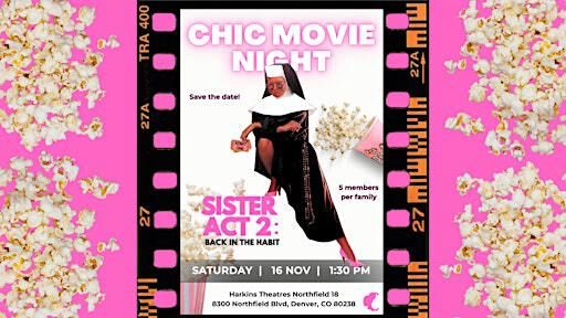 CHIC Movie Night: Sister Act 2: Back in the Habit | Harkins Theatres Northfield 18