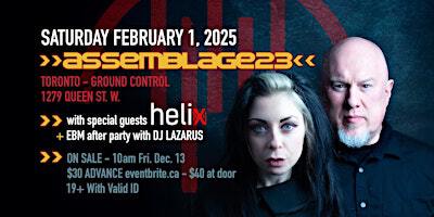 Assemblage 23 with special guests Helix | Ground Control