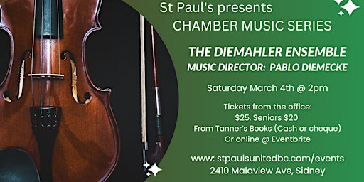 St Paul's presents: Classical Music with the DieMahler Ensemble | St. Paul's United Church
