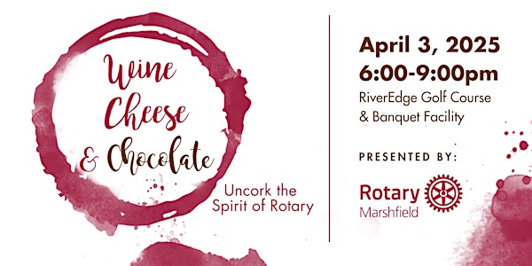 Wine, Cheese & Chocolate | RiverEdge Golf Course & Banquet Facility