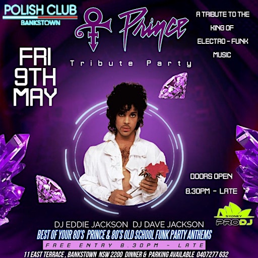 Free Entry : 80's Prince Tribute & 80's Disco Funk Party | Polish Club Bankstown