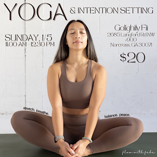 Flow with Febe & Intention Setting | Golightly Fit