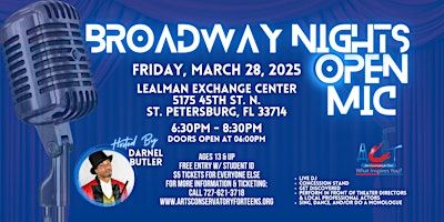 Broadway Open Mic Karaoke Nights(St. Petersburg Edition) | Lealman Exchange Community Center (LEX)