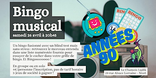 Bingo Blind Test : années 90 ! | Le Chamois Ludik