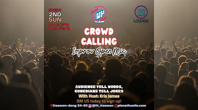 Crowd Calling Comedy Open Mic | Lit Lounge Itaewon 릿라운지 이태원
