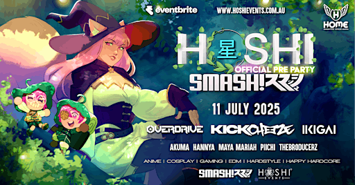 HOSHI X SMASH! Official Pre Party | Home Main Venue